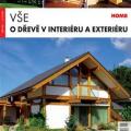 Vše o dřevě v interiéru a exteriéru