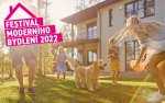 Festival MODERNÍHO BYDLENÍ 2022 – Tady nesmíte chybět