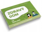 prirucka-zdravy-dum-od-zakladu