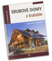 Srubové domy z kulatin